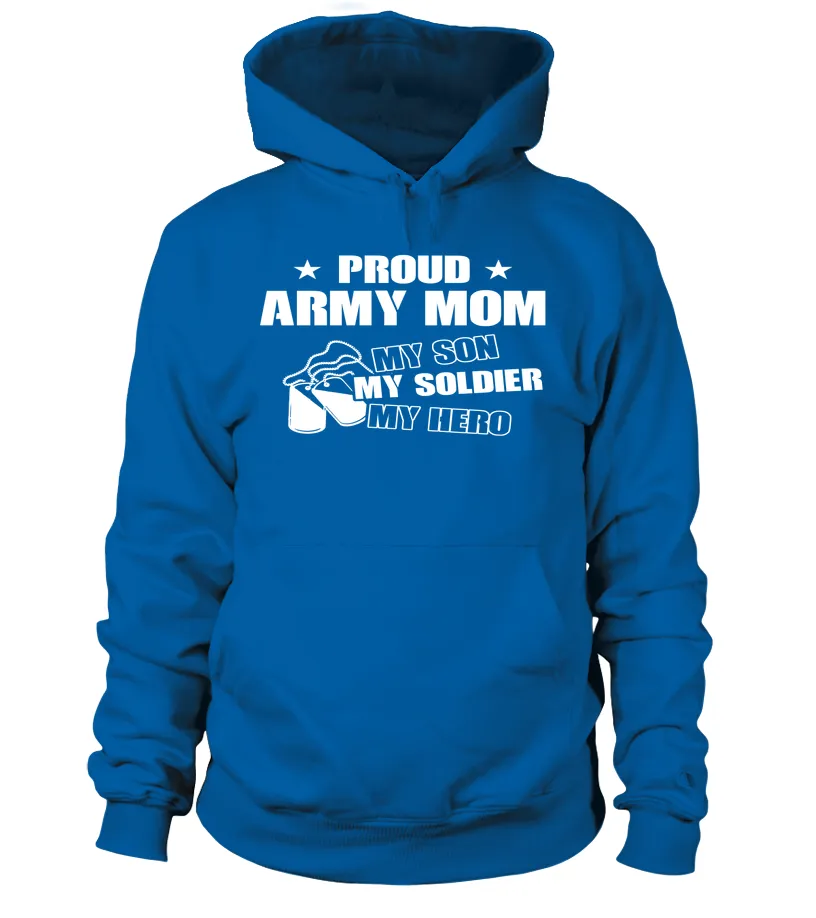 Army Mom My Son Soldier Hero T-shirts